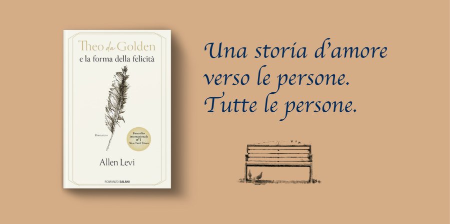 Theo da Golden, il romanzo d'esordio bestseller di Allen Levi.