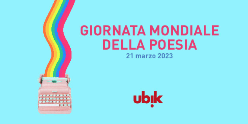 Cinque poesie da leggere per la Giornata Mondiale della Poesia