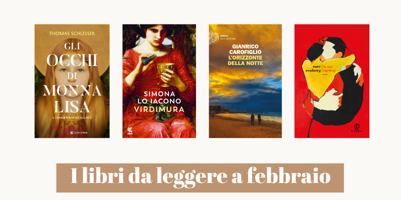 I libri da leggere assolutamente a febbraio 2024 I libri da leggere assolutamente a febbraio 2024