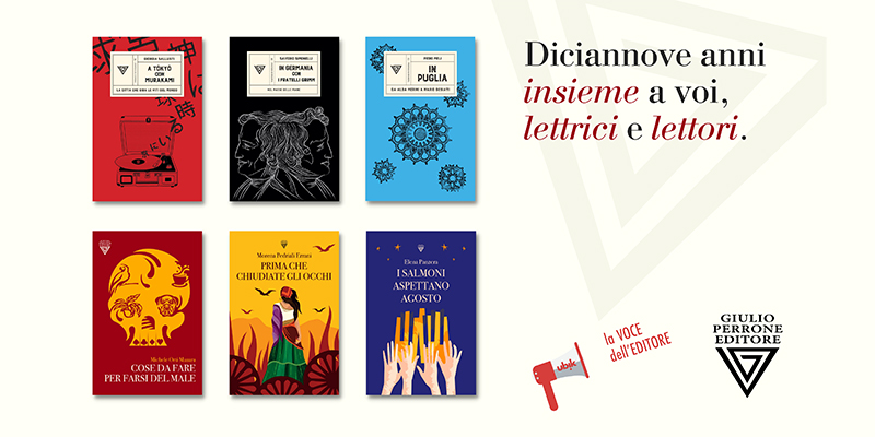 Giulio Perrone Editore è la voce dell’editore per il mese di marzo Giulio Perrone Editore è la voce dell’editore per il mese di marzo