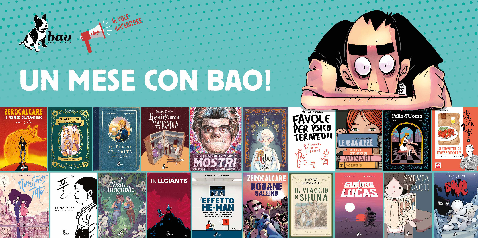 Bao Publishing è la voce dell’editore per il mese di luglio Bao Publishing è la voce dell’editore per il mese di luglio