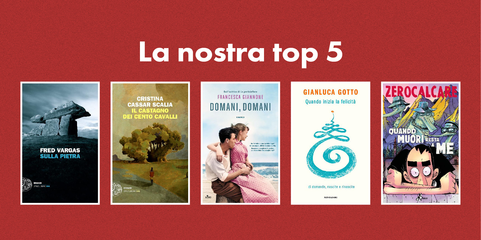 La classifica dei libri più venduti a giugno in libreria La classifica dei libri più venduti a giugno in libreria