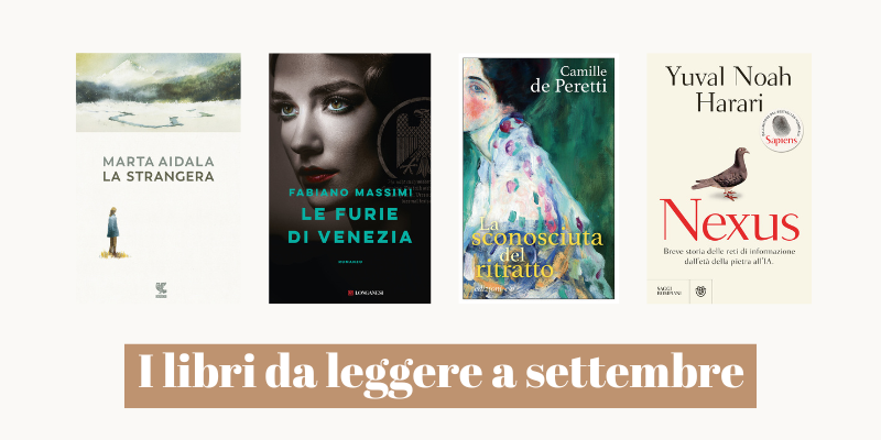 Libri da leggere assolutamente a settembre 2024: le novità in uscita Libri da leggere assolutamente a settembre 2024: le novità in uscita