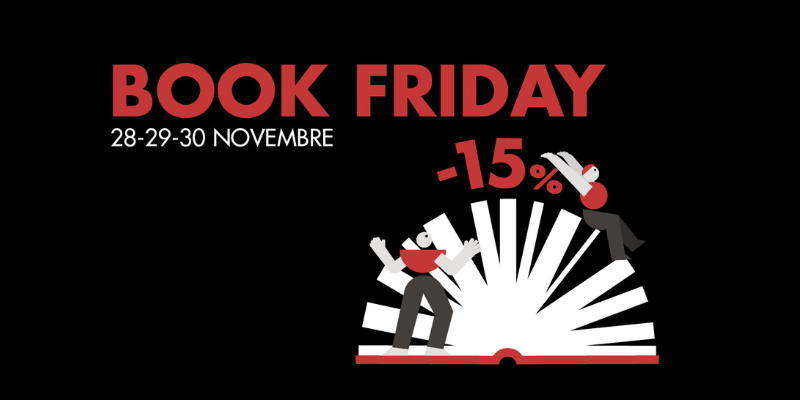 Dal 28 al 30 novembre c'è il Book Friday Ubik! Dal 28 al 30 novembre c'è il Book Friday Ubik!