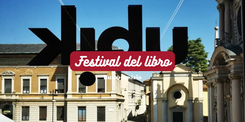 Torna il Festival del Libro a Busto Arsizio!