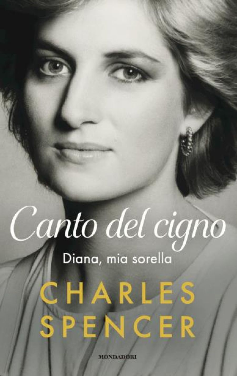 Canto del cigno. Diana, mia sorella